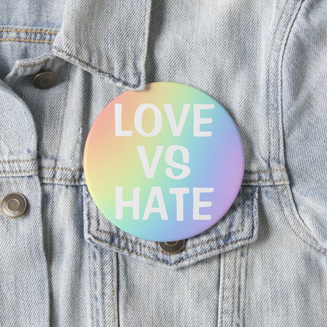 Love Vs Hate Pastel Rainbow Button (In Situ)