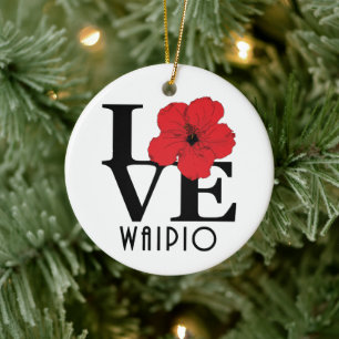 LOVE Waipio Hawaii Red Hibiscus Ceramic Ornament