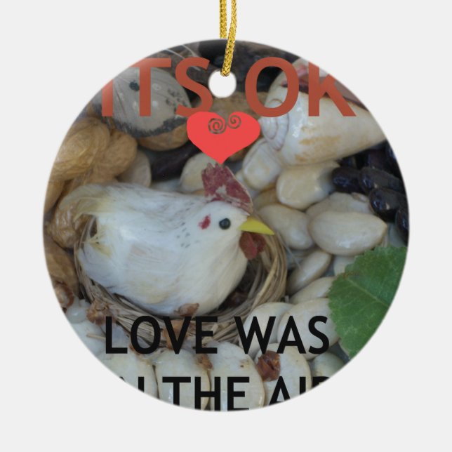 Love was in the Air Ceramic Ornament (Front)