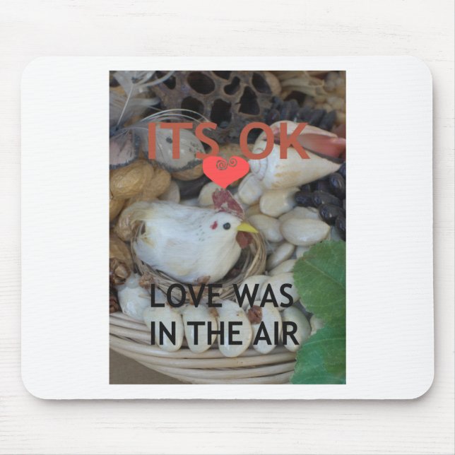 Love was in the Air Mouse Pad (Front)