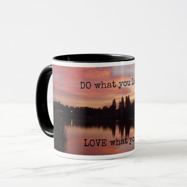 LOVE what you do DO what you love mug (Front Left)