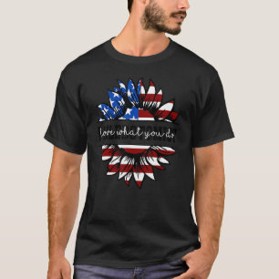 Love What You Do Phlebotomist Sunflower Usa Flag J T-Shirt