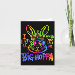Love When Call Big Hoppa Shirt Men Women Kids Card