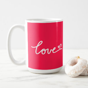 Love white text on pink coffee mug