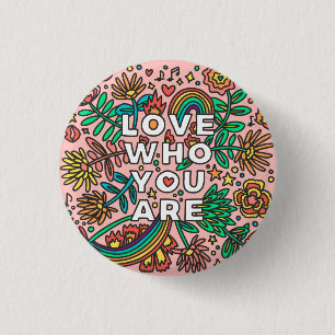 Love who you are pride doodle colourful flair 3 cm round badge
