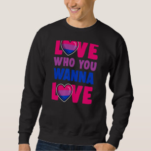 Love Who You Wanna Love Bisexual Pride Flag Heart Sweatshirt