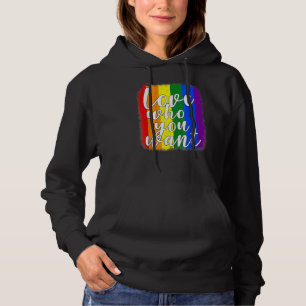 Love Who You Want Gay Bisexual Transgender Lesbian Hoodie