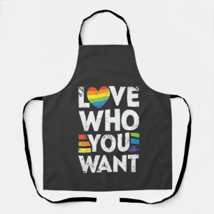 Love Who You Want LGBT Pride Month Apron