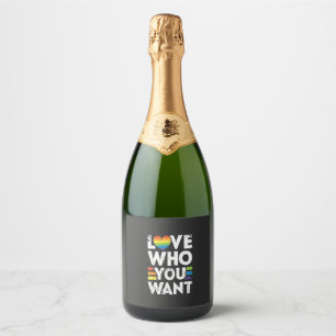 Love Who You Want LGBT Pride Month Sparkling Wine Label