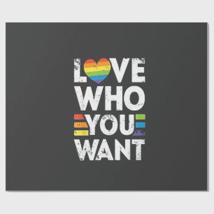 Love Who You Want LGBT Pride Month Wrapping Paper