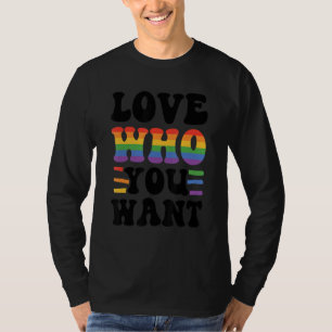 Love Who You Want Lgbtq Diversity Rainbow Pride Ga T-Shirt