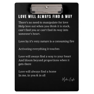 Love will always find a way poem poetry poster bla clipboard