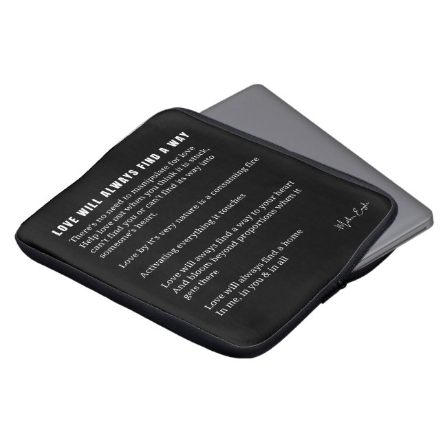 Love will always find a way poem poetry poster bla laptop sleeve (Front Top)