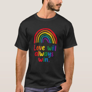 Love will always win Pride Rainbow kid child LGBT T-Shirt