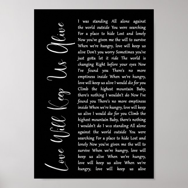 Love Will Keep Us Alive Black Script Song Lyric Poster (Front)