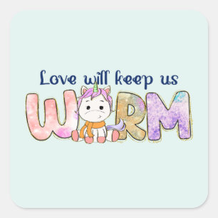 Love Will Keep Us Warm Adorable Unicorn Winter Square Sticker