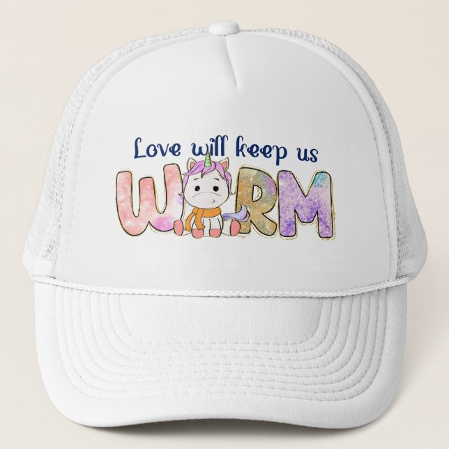 Love Will Keep Us Warm |  Adorable Unicorn Winter Trucker Hat (Front)