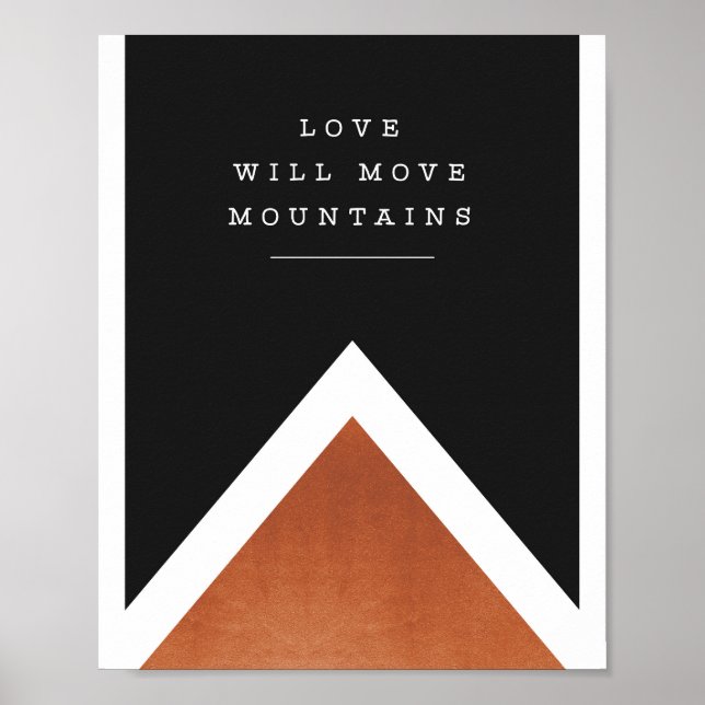 "love will move mountains" copper print (Front)