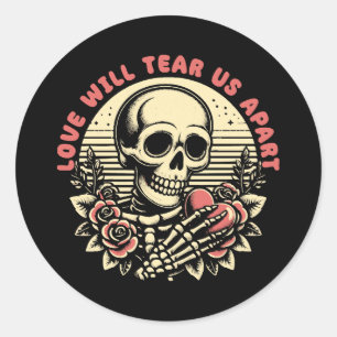 Love Will Tear Us Apart Classic Round Sticker