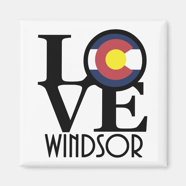 LOVE Windsor Colorado Magnet (Front)