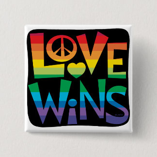 Love Wins! 15 Cm Square Badge