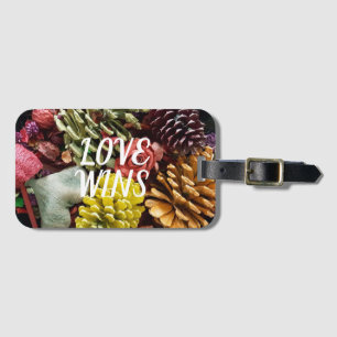 Love Wins Autumn Cones Luggage Tag