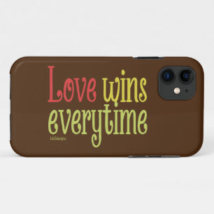 LOVE WINS EVERYTIME valentine's day iPhone 11 Case