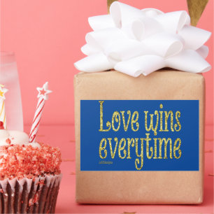 LOVE WINS EVERYTIME valentine's day Rectangular Sticker