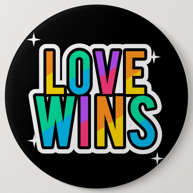 Love wins. LGBTQ+Pride. Rainbow.    6 Cm Round Badge (Front)