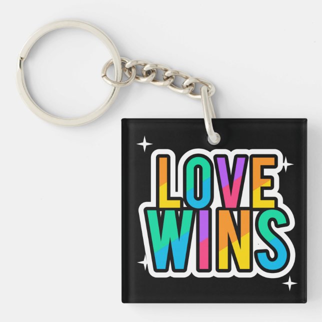 Love wins. LGBTQ+Pride. Rainbow.   Key Ring (Front)