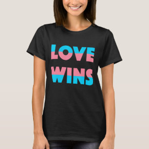 Love Wins Lgbtq+ Trans Rainbow Flag Gay Pride T-Shirt