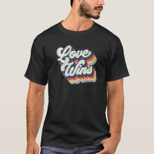 Love Wins Retro Vintage Distressed Graphic Womens T-Shirt