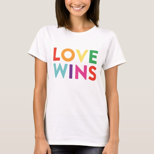 Love Wins T-Shirt (Front)