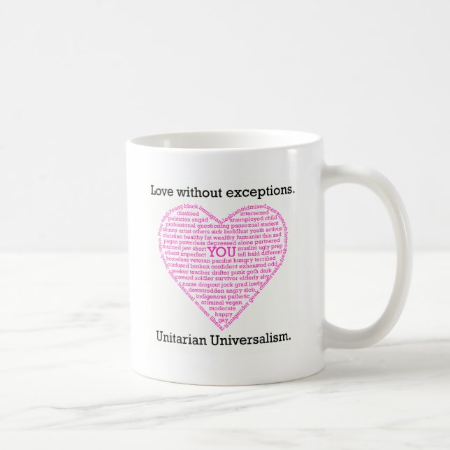 Love Without Exceptions Coffee Mug (Right)