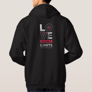 Love Without Limits – Minimalist Typography Design Hoodie