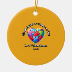 Love Without Limits. World Autism Awareness Day. Ceramic Ornament