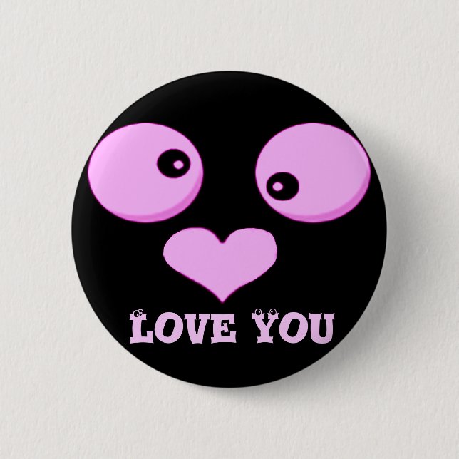 Love You_ 6 Cm Round Badge (Front)