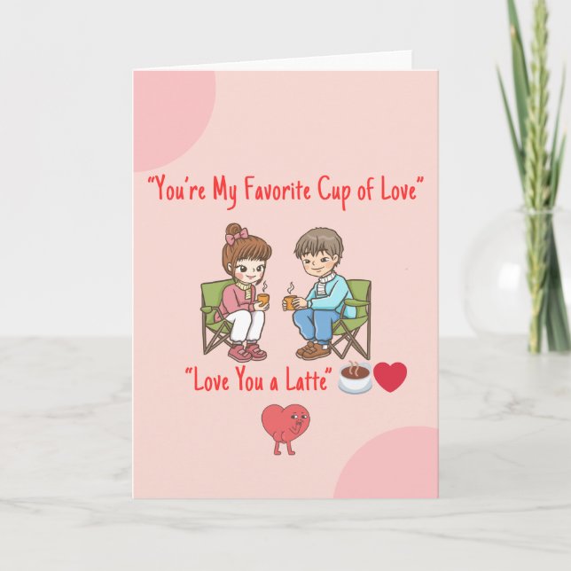 Love You a Latte – Cute Coffee Valentine’s Day Car Card (Front)