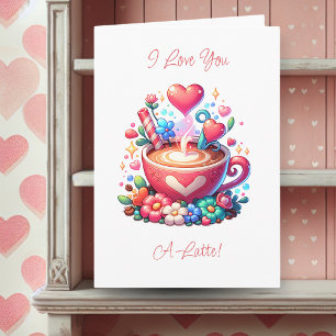 Love You a Latte   Funny Romantic Coffee Card