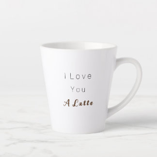 Love You a Latte, latte mug 