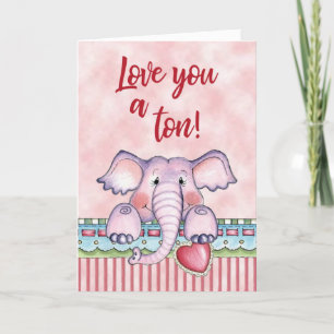 Love You a Ton Card