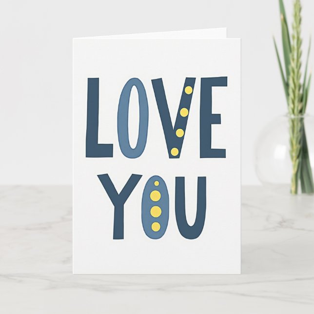 Love You Always Greeting Card (Front)