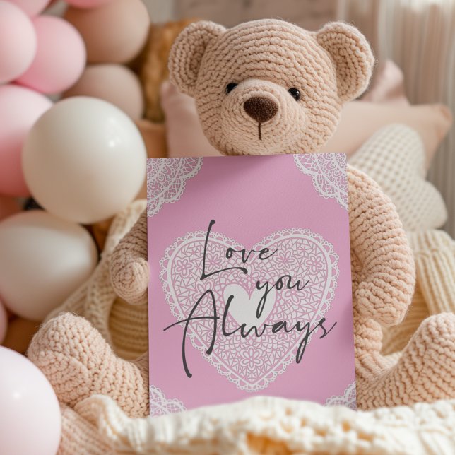 Love You Always Romantic Pink Heart Card (Creator Uploaded)