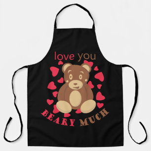 Love you beary much for Valentine's Day Apron