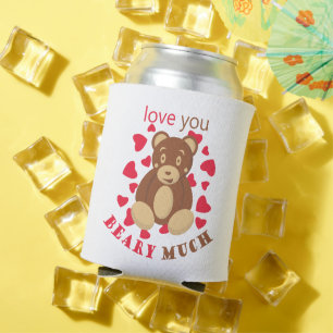 Love you beary much for Valentine's Day Can Cooler