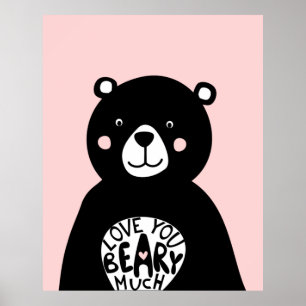 Love you Beary Much Scandinavian Bear Girls Room Poster