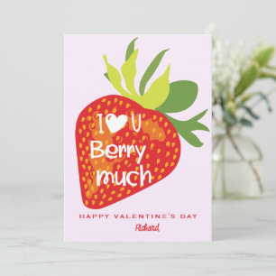 Love You Berry Much Valentine Card -Red Strawberry