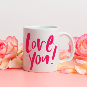 Love you bold modern pink Valentine's Day Coffee Mug