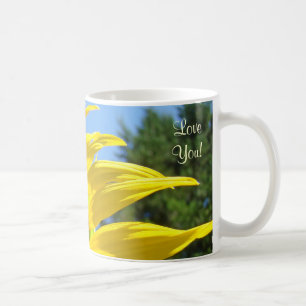 Love You! Coffee Cup Sunflowers Yellow Sun Flower