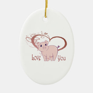Love You, Cute Piggy Art Ceramic Ornament